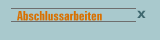 Abschlussarbeiten